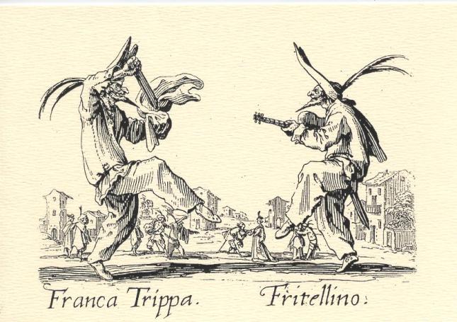 Jacques Callot, Franca Trippa and Fritellino