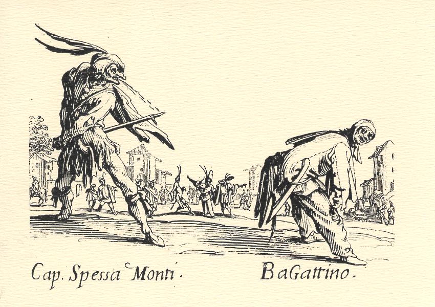 Jacques Callot, Cap. Spessa Monti and BaGattino
